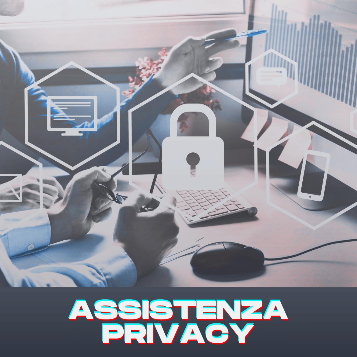 Consulenza adempimenti privacy